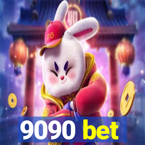 9090 bet